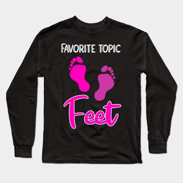 Foot care pedicure podiatrist nail salon gift Long Sleeve T-Shirt by Johnny_Sk3tch